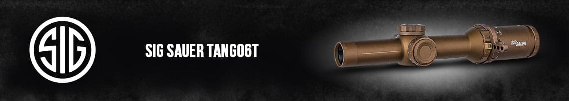 Sig Sauer TANGO6T Rifle Scopes